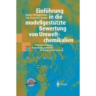Einführung in die modellgestützte Bewertung von Umweltchemikalien, Taschenbuch von Rainer Brüggemann,Ute Drescher-Kaden, Springer Berlin,
