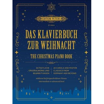 Das Das Klavierbuch zur Weihnacht / The Christmas Piano Book, von , Edition Peters