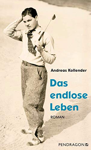 Andreas Kollender - Das endlose Leben - Preis vom 11.10.2026 03:10:56 h