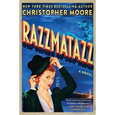 Razzmatazz, Taschenbuch von Christopher Moore, Harper Collins (US), 978-0-06-243413-5