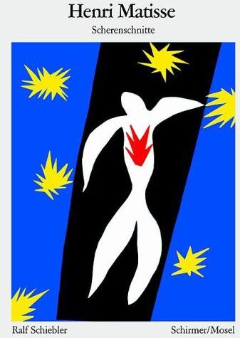 Ralf Schiebler - Henri Matisse. Scherenschnitte - Preis vom 09.10.2026 07:28:09 h