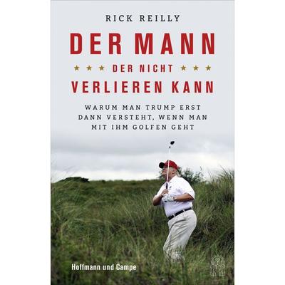 Der Mann, der nicht verlieren kann, Taschenbuch von Rick Reilly, Hoffmann Und Campe