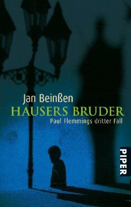 Jan Beinßen - Hausers Bruder: Paul Flemmings dritter Fall (Paul Flemming-Reihe) - Preis vom 09.10.2026 07:28:09 h