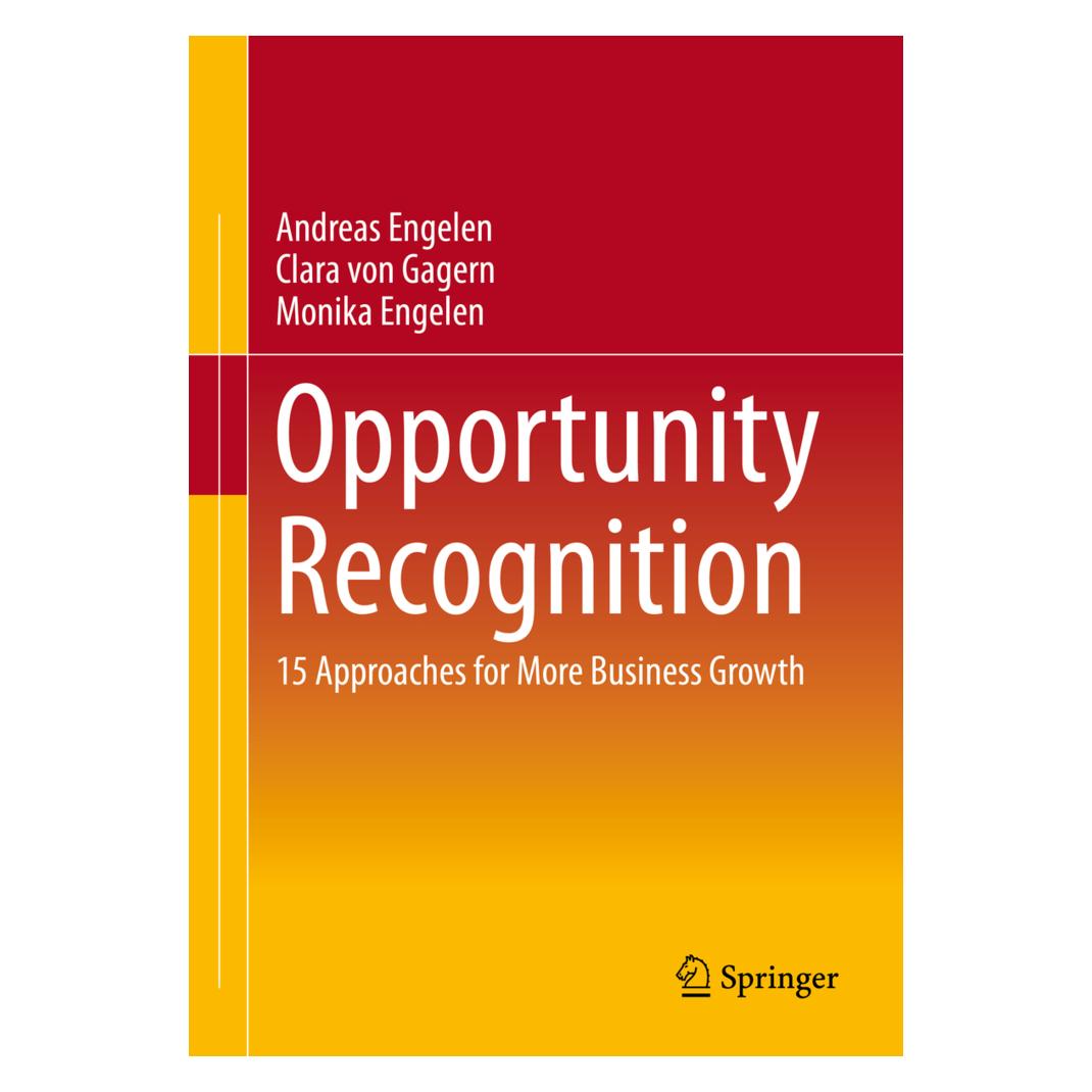 Springer Opportunity Recognition (Englisch, Softcover, Andreas Engelen, Clara von Gagern, Monika Engelen) (56905910)