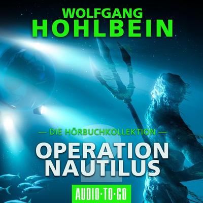 Operation Nautilus 2 - Wolfgang Hohlbein, Audio, 9783965192607