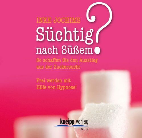Inke Jochims - Süchtig nach Süßem? CD: So schaffen Sie den Ausstieg aus der Zuckersucht. Frei werden mit Hilfe von Hypnose! - Preis vom 10.10.2026 11:48:34 h