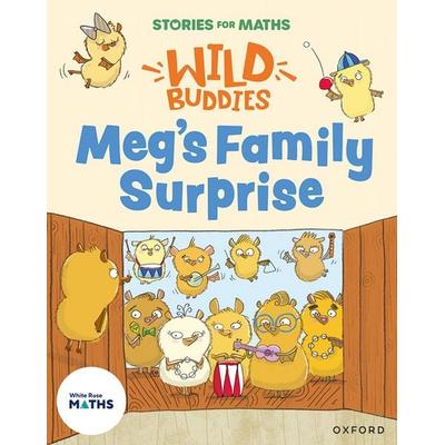 Stories for Maths: EYFS: Meg's Family Surprise (Building 9 and 10), Taschenbuch von Laura Warminger, Oxford Academic, 978-1-382-05784-4