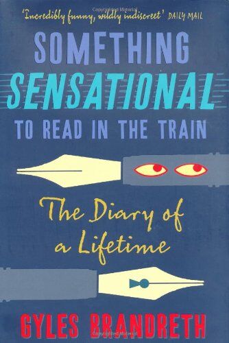 Brandreth, Gyles Daubeney - Something Sensational to Read on the Train - Preis vom 16.10.2026 11:41:07 h
