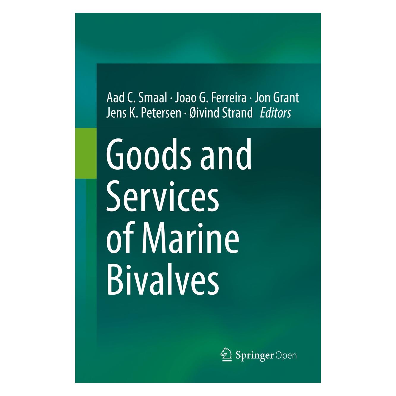 Springer Goods and Services of Marine Bivalves (Englisch, Hardcover, Aad C. Smaal, Jens K. Petersen, Joao G. Ferreira, Jon Grant, Øivind Strand) (9783319967752)