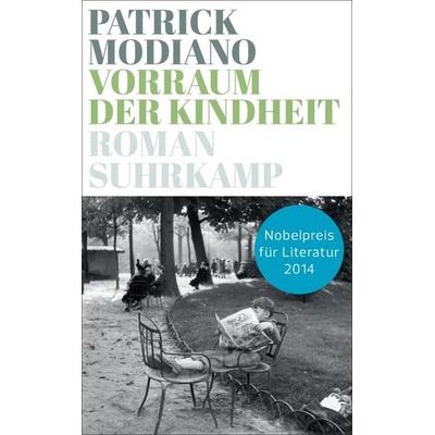 Vorraum der Kindheit, Taschenbuch von Patrick Modiano, Suhrkamp, 978-3-518-46622-3