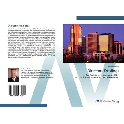 Directors Dealings, Taschenbuch von Andreas Frahne, AV Akademikerverlag, 978-3-639-43309-8