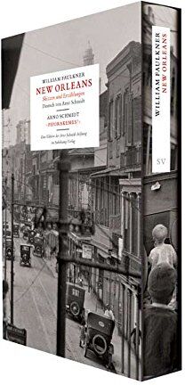 William Faulkner - New Orleans. Skizzen und Erzählungen - Preis vom 11.10.2026 03:10:56 h