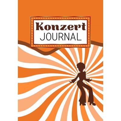 Konzert Journal A5, Taschenbuch von Nora Milles, Epubli, 978-3-7584-8668-5