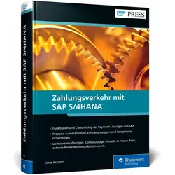 Zahlungsverkehr mit SAP S/4HANA, Fachbücher von Daria Kersten