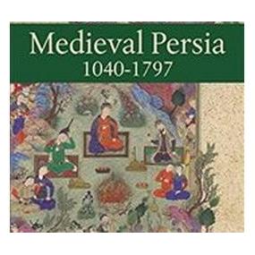 Taylor & Francis Medieval Persia 1040-1797 (Englisch) (9781138885660)