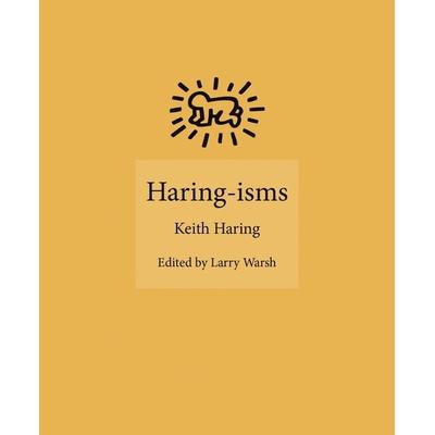 Haring-isms, Gebundene Ausgabe von Keith Haring, University Presses, 978-0-691-20985-2