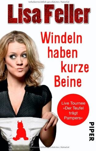 Lisa Feller - Windeln haben kurze Beine - Preis vom 11.10.2026 15:43:13 h