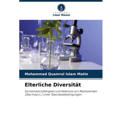 Elterliche Diversität, Taschenbuch von Mohammad Quamrul Islam Matin, Verlag Unser Wissen, 978-620-7-37473-1