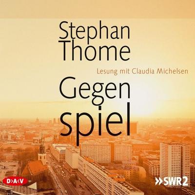 Gegenspiel - Stephan Thome, Audio, 4057664019059