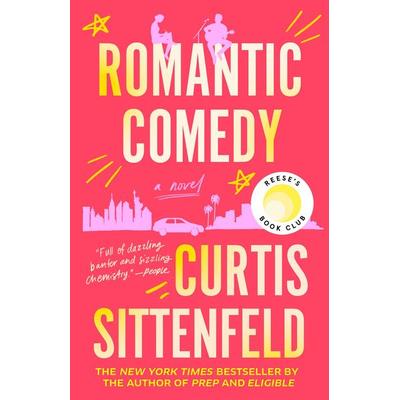 Romantic Comedy, Taschenbuch von Curtis Sittenfeld, Random House LLC US, 978-0-399-59096-2