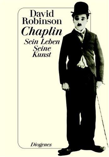 David Robinson - Chaplin: Sein Leben. Seine Kunst - Preis vom 12.10.2026 11:37:12 h