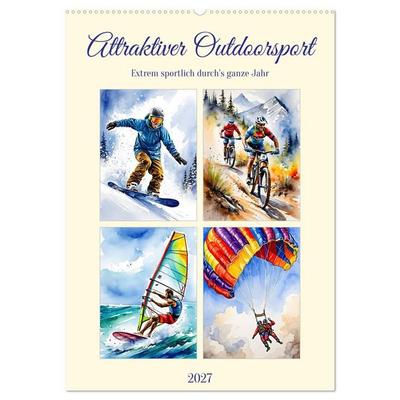 Attraktiver Outdoorsport (Wandkalender 2027 DIN A2 hoch), CALVENDO Monatskalender