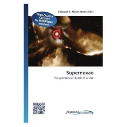 Supernovae, Fachbücher von Edward R. Miller-Jones