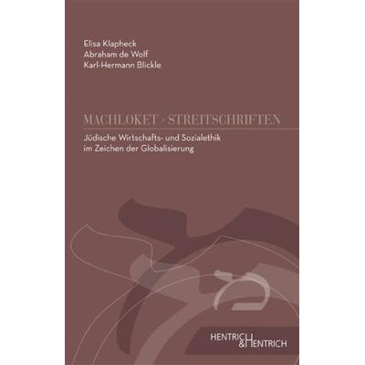 Jüdische Wirtschafts- und Sozialethik im Zeichen der Globalisierung, Taschenbuch von Karl-Hermann Blickle,Elisa Klapheck,Abraham de Wolf, Hentrich und