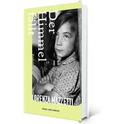 Der Himmel fällt, Belletristik von Lorenza Mazzetti