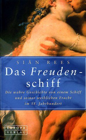 Siân Rees - Das Freudenschiff - Preis vom 06.10.2026 07:26:00 h
