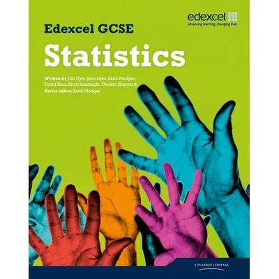 Edexcel GCSE Statistics Student Book, Taschenbuch von David Kent,Gillian Dyer,Gordon Skipworth,Jane Dyer,Keith Pledger, Pearson ELT, 978-1-84690-454-7