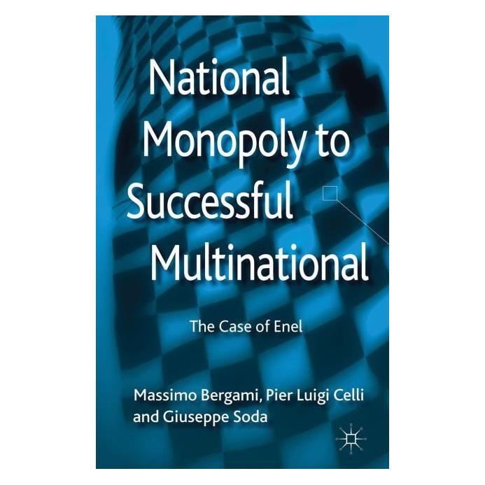 Palgrave Macmillan Uk Bergami:National Monopoly to Successful (Englisch, Hardcover, Giuseppe Soda, Massimo Bergami, Pier Luigi Celli) (63315691)