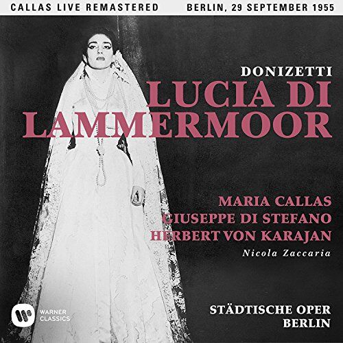 Maria Callas - Lucia di Lammermoor (Berlin,Live 29/09/1955) - Preis vom 17.10.2026 19:25:27 h