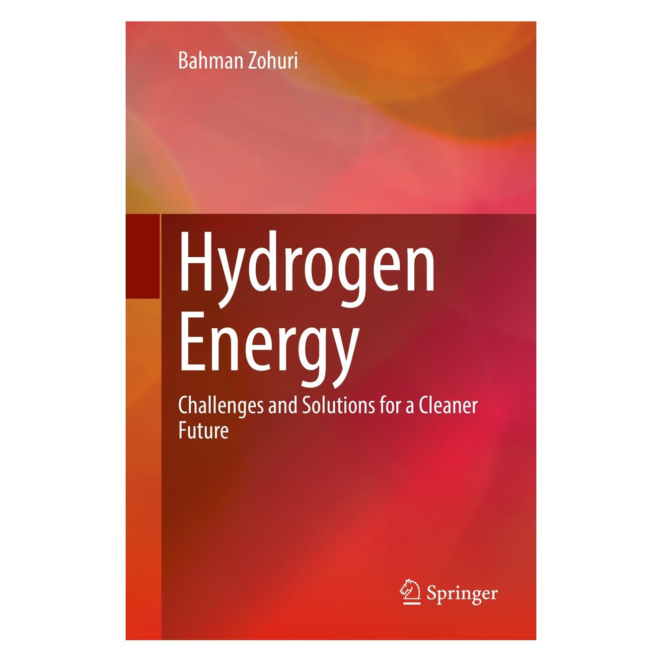 Springer Zohuri:Hydrogen Energy (Englisch, Hardcover, Bahman Zohuri) (9783319934600)