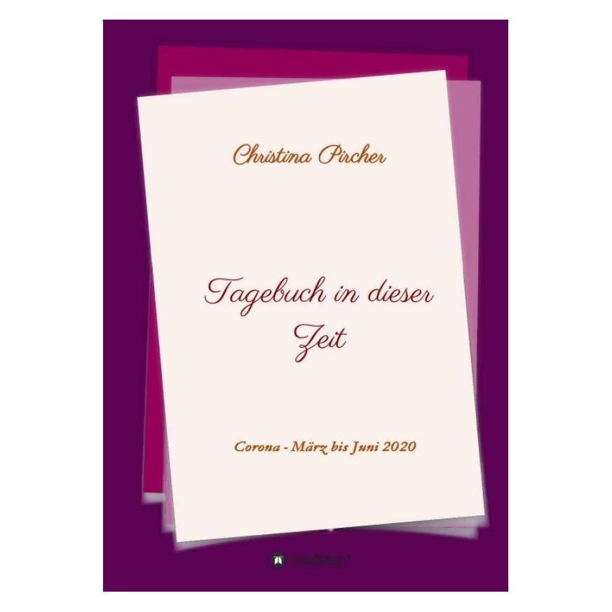 Bod Pircher:Tagebuch in dieser Zeit (67809690)