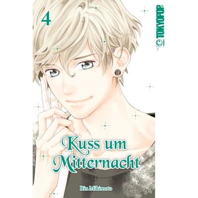Kuss um Mitternacht 04, Taschenbuch von Rin Mikimoto, Tokyopop GmbH