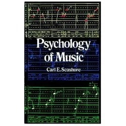 Psychology of Music, Fachbücher von Carl E. Seashore