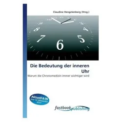 Die Bedeutung der inneren Uhr, Fachbücher von Claudine Hengstenberg