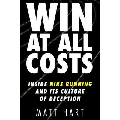 Win at All Costs, Gebundene Ausgabe von Matt Hart, Harper Collins (US), 978-0-06-291777-5