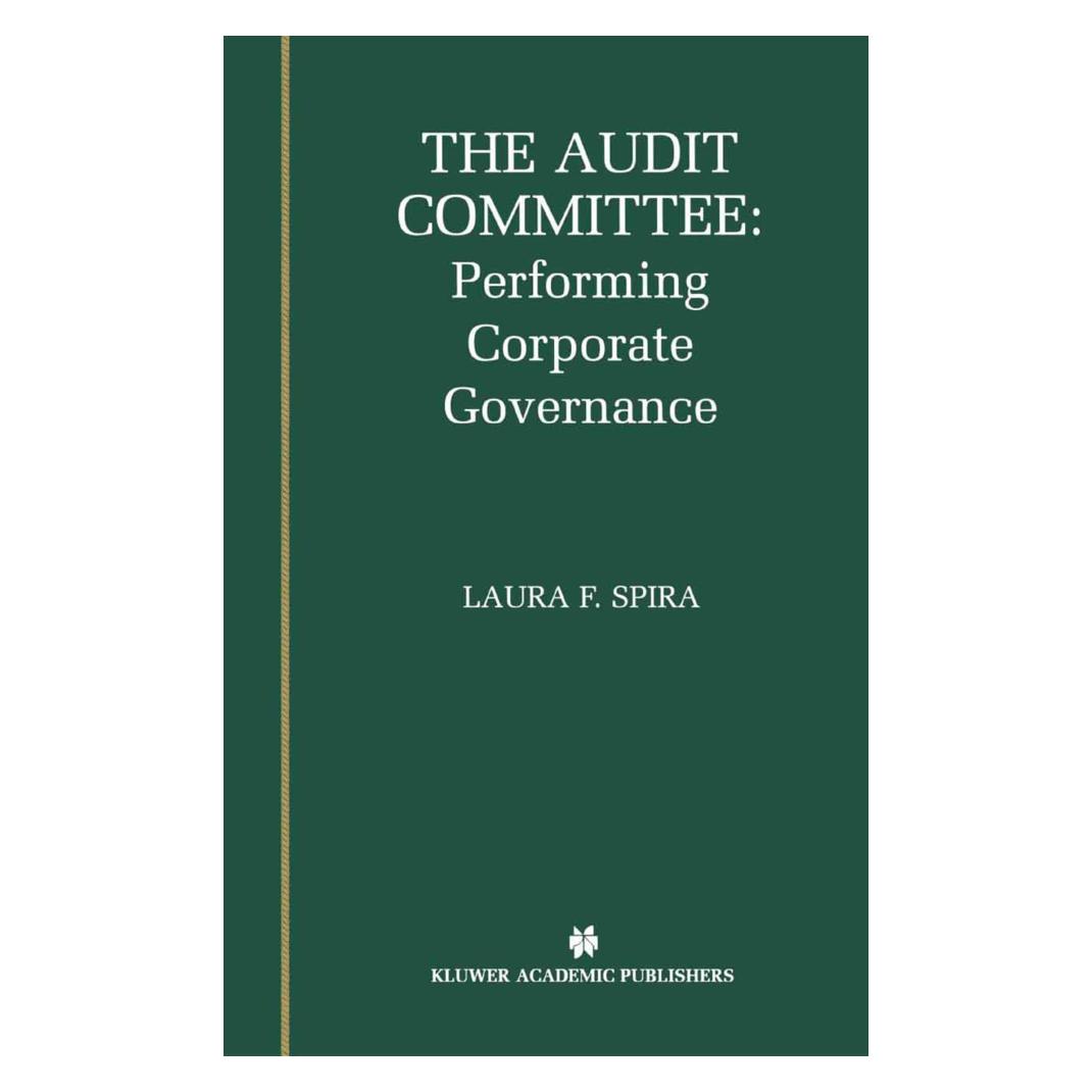 Springer The Audit Committee: Performing Corporate Governance (Englisch, Softcover, Laura F. Spira) (55531363)