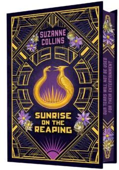 Sunrise on the Reaping: Collector's Edition (A Hunger Games Novel) (Hardcover) - Suzanne Collins