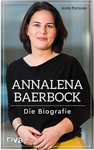 Anita Partanen - Annalena Baerbock: Die Biografie - Preis vom 09.10.2026 07:28:09 h