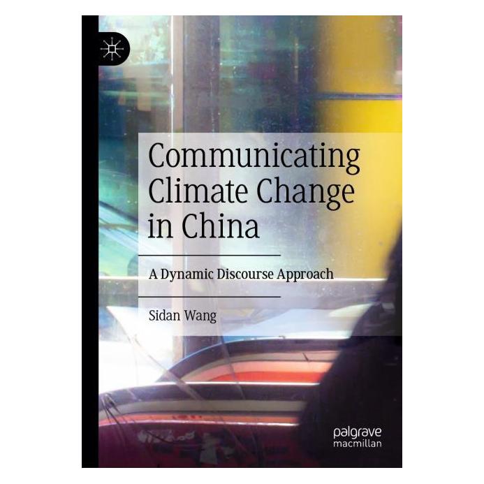 Springer Communicating Climate Change in China (Englisch, Hardcover, Sidan Wang) (63700650)
