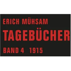 Tagebücher, Belletristik von Erich Mühsam