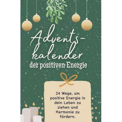 Adventskalender der positiven Energie