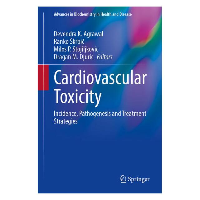 Springer Cardiovascular Toxicity (Englisch, Hardcover, Devendra K. Agrawal, Dragan M. Djuric, Milos P. Stojiljkovic, Ranko Škrbić) (58159729)