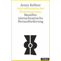 Anti-ökonomischer Kommunismus, Fachbücher von Jenny Kellner