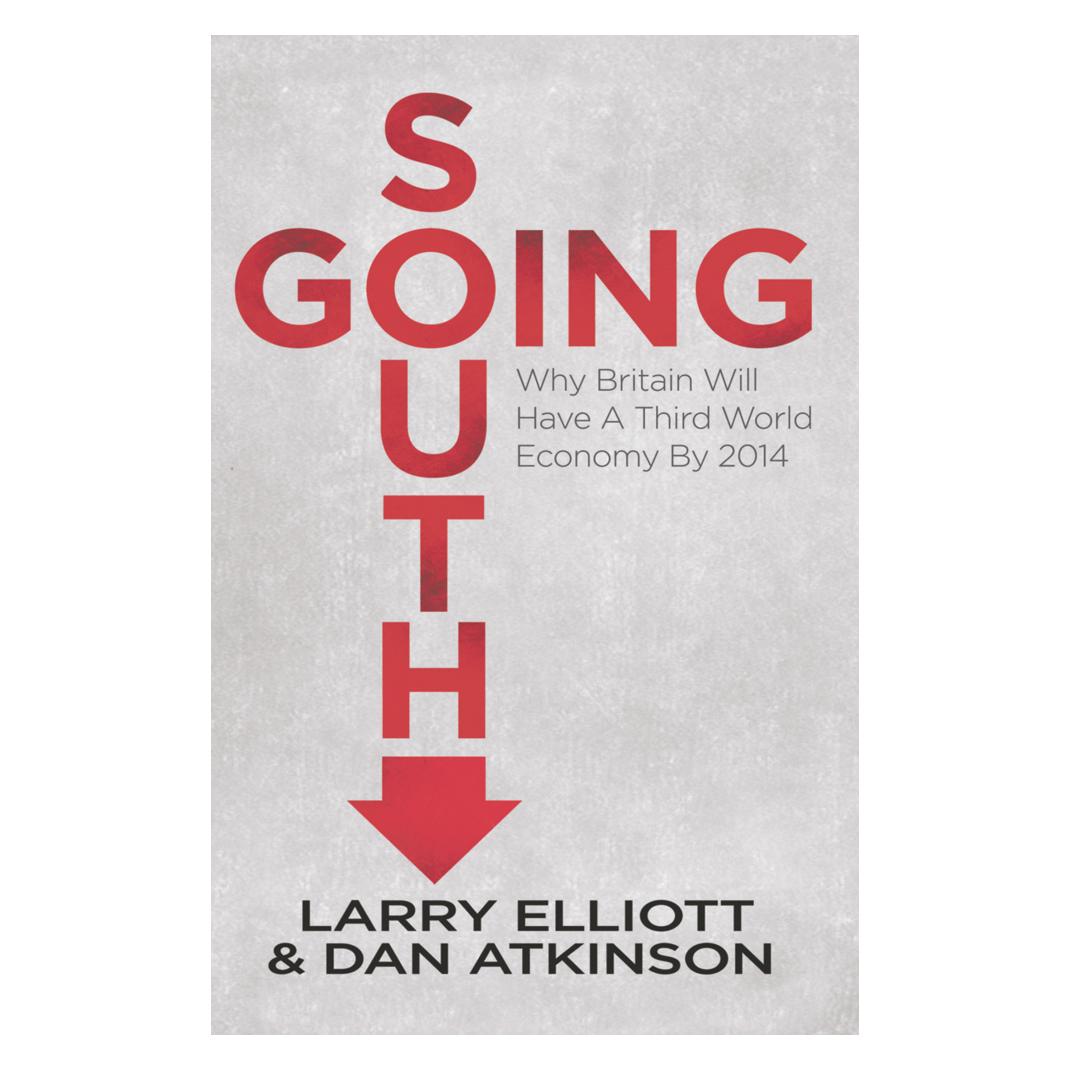 Springer Going South (Englisch, Softcover, D. Atkinson, L. Elliott) (55614819)