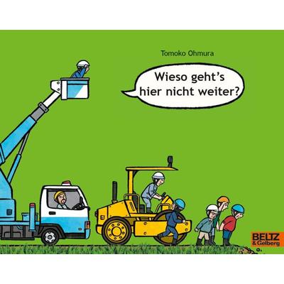 Wieso geht's hier nicht weiter?, Taschenbuch von Tomoko Ohmura, Beltz Verlagsgruppe GmbH & Co. KG, 978-3-407-76264-1