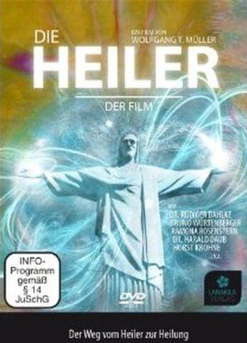 Wolfgang T. Müller - Die Heiler - Der Film: Der Weg vom Heiler zur Heilung - Preis vom 27.09.2026 03:53:48 h